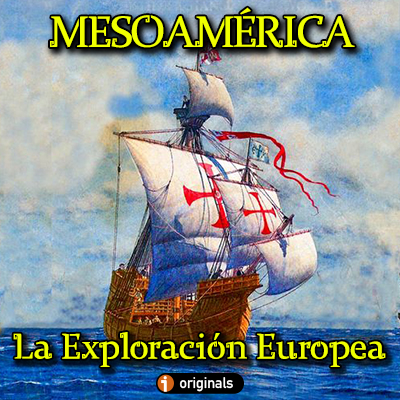 Portada capitulo 7 mesoamerica exploracion atlantica europea