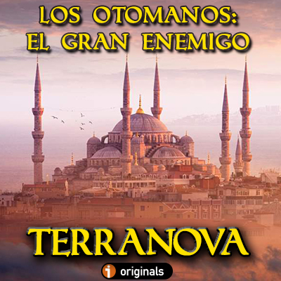Portada otomanos gran enemigo Terranova