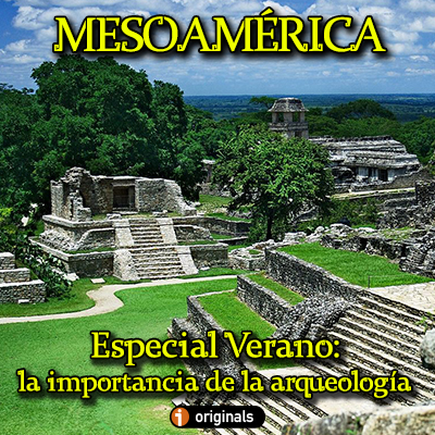 Portada especial verano mesoamerica arquologia