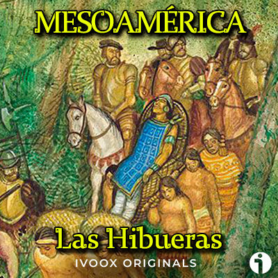 las higueras Mesoamérica Hernán Cortés